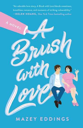 review: a brush with love by mazey&nbsp;eddings